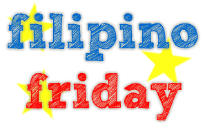 Filipino Friday!